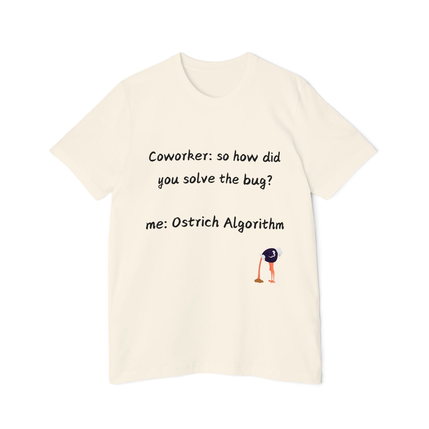 Debug Ostrich T-Shirt | Bug Fixing Pattern 2024 | Programming Problem Humor | Usha Creations