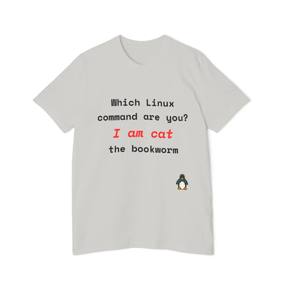 Which Linux Command Are You? I Am cat - The Bookworm | Funny Linux T-Shirt | Usha Creations