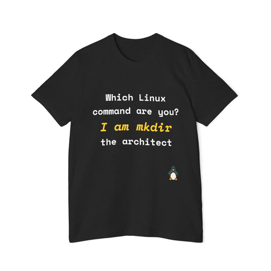 Which Linux Command Are You? I Am mkdir - The Architect | Funny Linux T-Shirt | Usha Creations