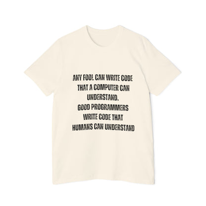 Any Fool Can Write Code That a Computer Can Understand | Inspirational Programmer T-Shirt | Coding Quote Tee | Usha Creations