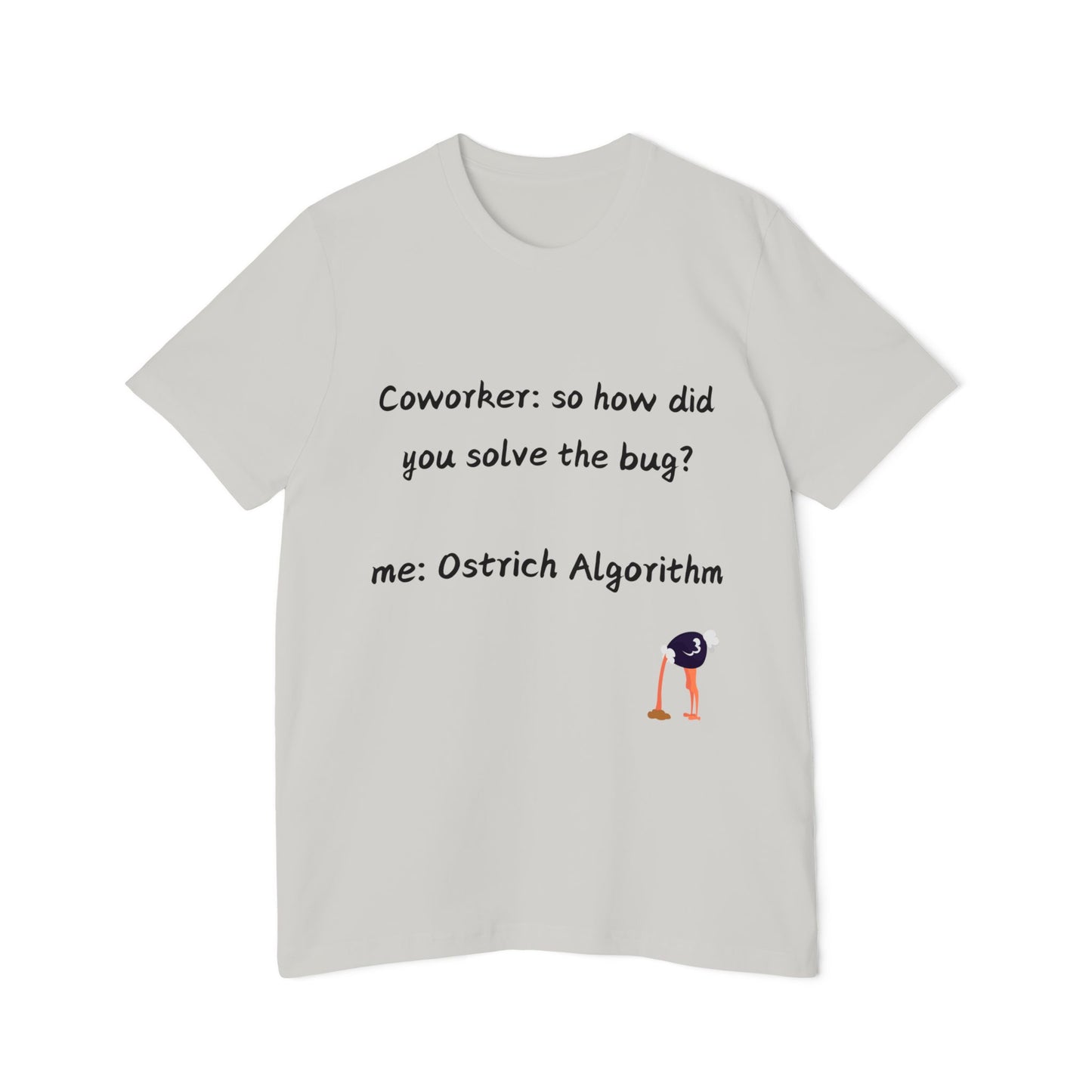 Debug Ostrich T-Shirt | Bug Fixing Pattern 2024 | Programming Problem Humor | Usha Creations