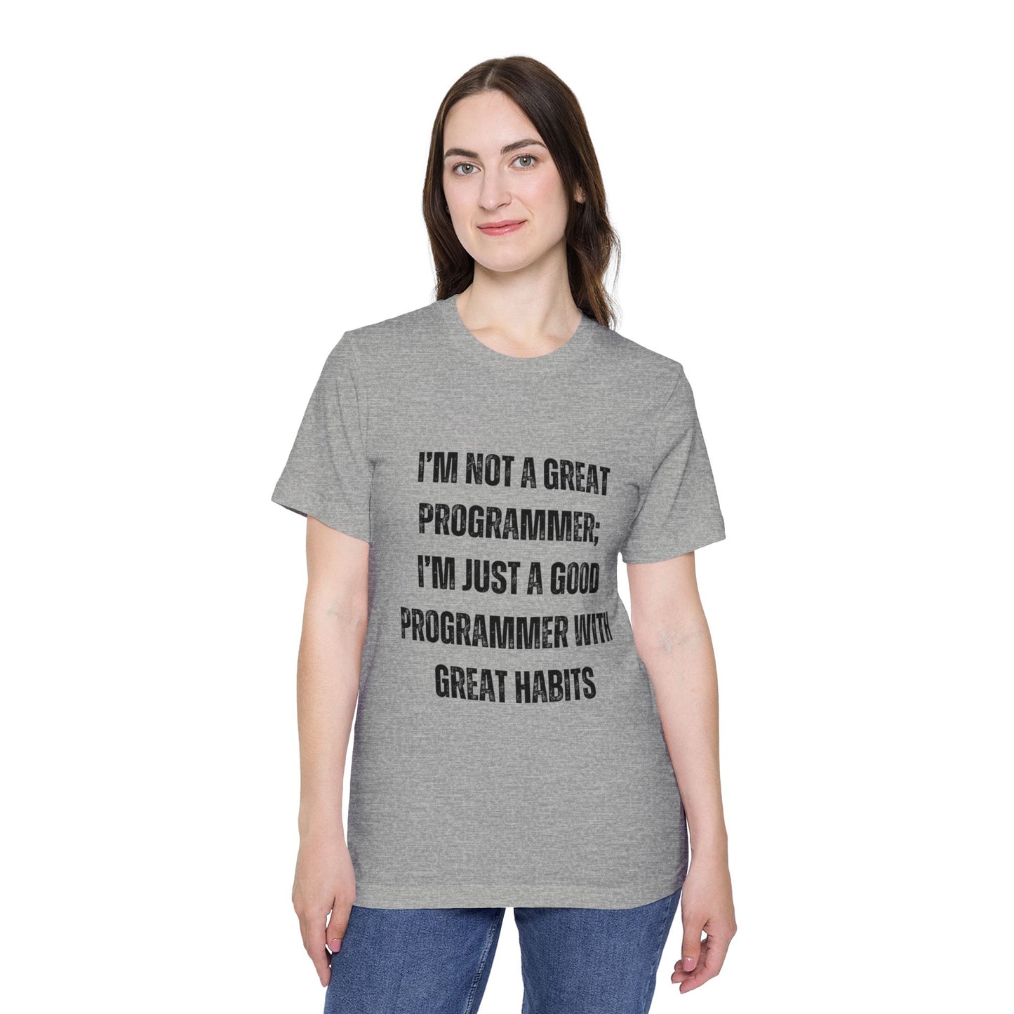 I’m Not a Great Programmer; I’m Just a Good Programmer with Great Habits | Developer T-Shirt | Inspirational Programmer Tee | Usha Creations