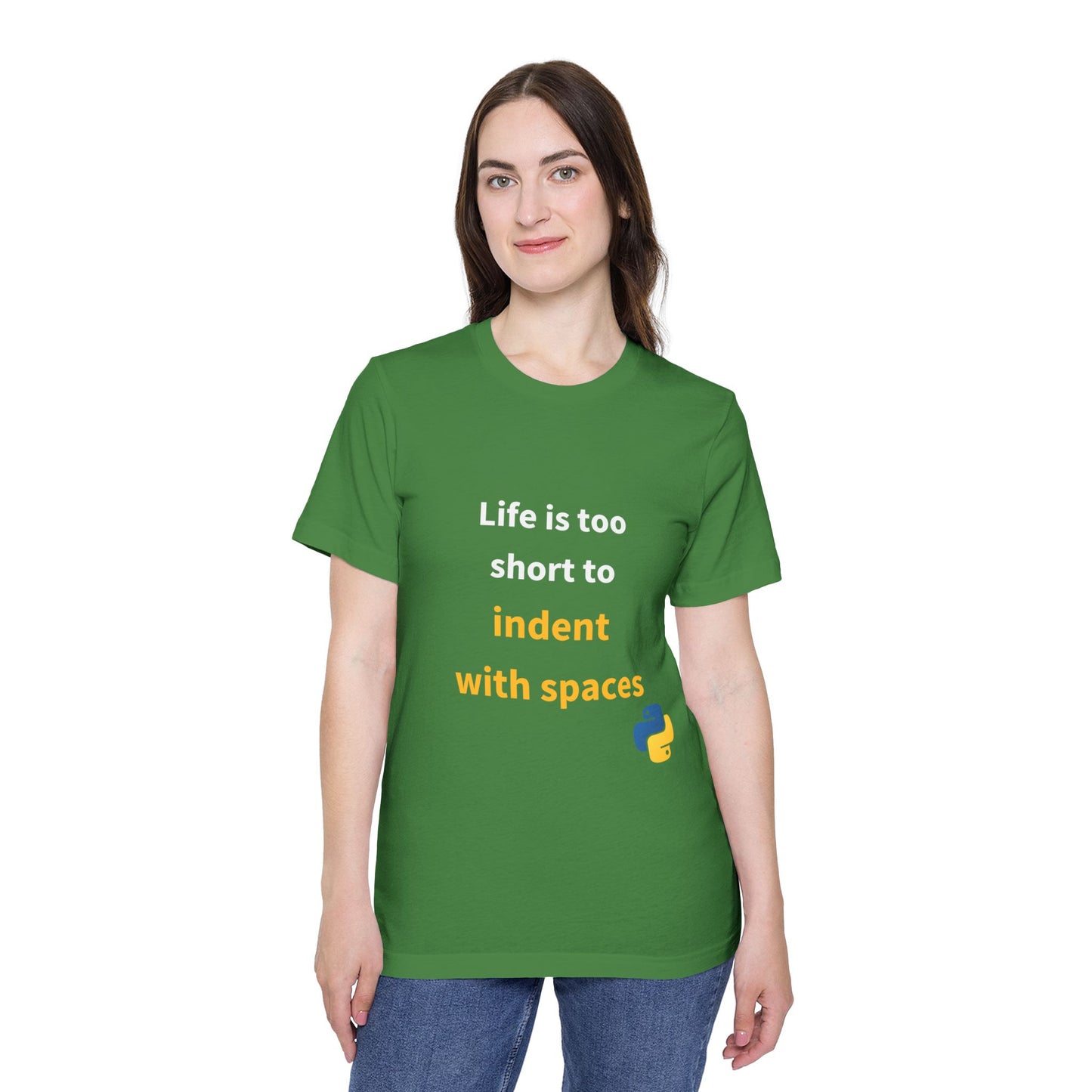 Life Is Too Short to Indent with Spaces | Python Programming T-Shirt | Usha Creations