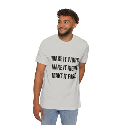 Make It Work, Make It Right, Make It Fast | Inspirational Developer T-Shirt | Programmer Quote Tee | Usha Creations