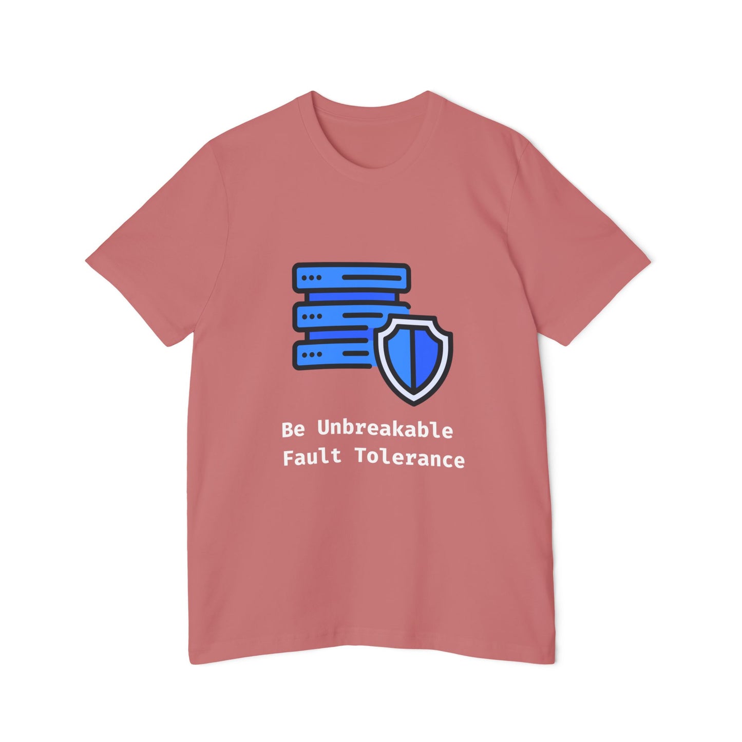 Fault Tolerance: Be Unbreakable | System Design T-Shirt | Interview Series Tee | Usha Creations