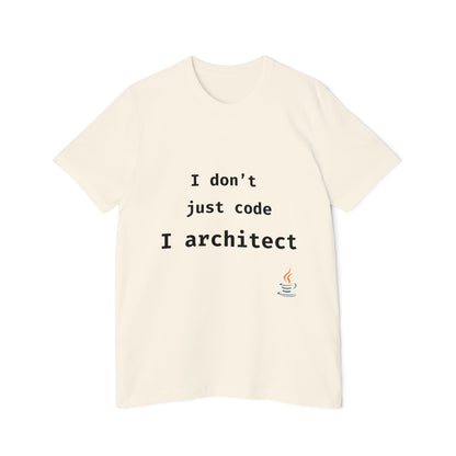 I Don’t Just Code—I Architect | Java Developer T-Shirt | Funny Programmer Shirt | Usha Creations