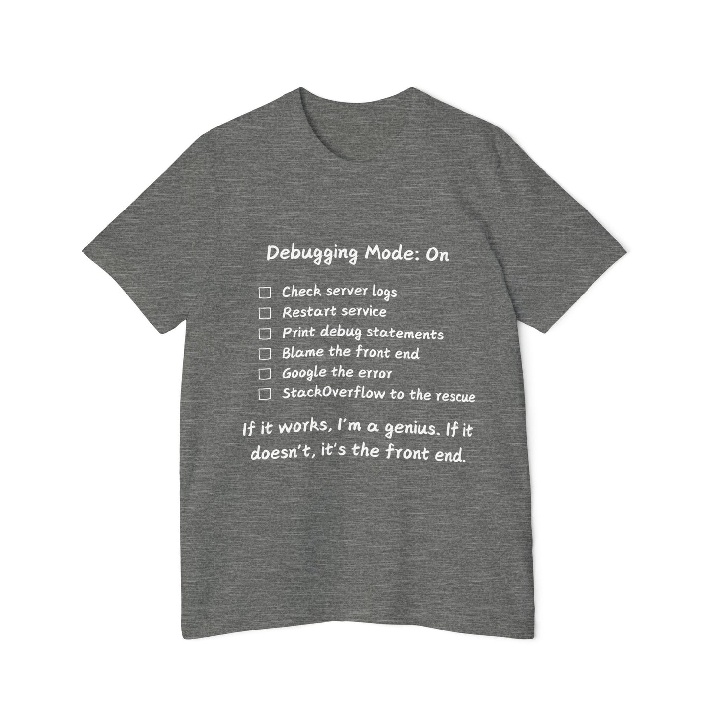 Debugging Mode Developer Humor T Shirt | Backend vs Frontend Meme Tees | Usha Creations