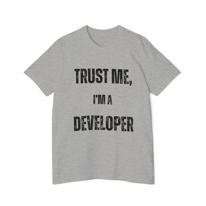 Trust Me, I’m a Developer T-Shirt - Funny Programmer Tee