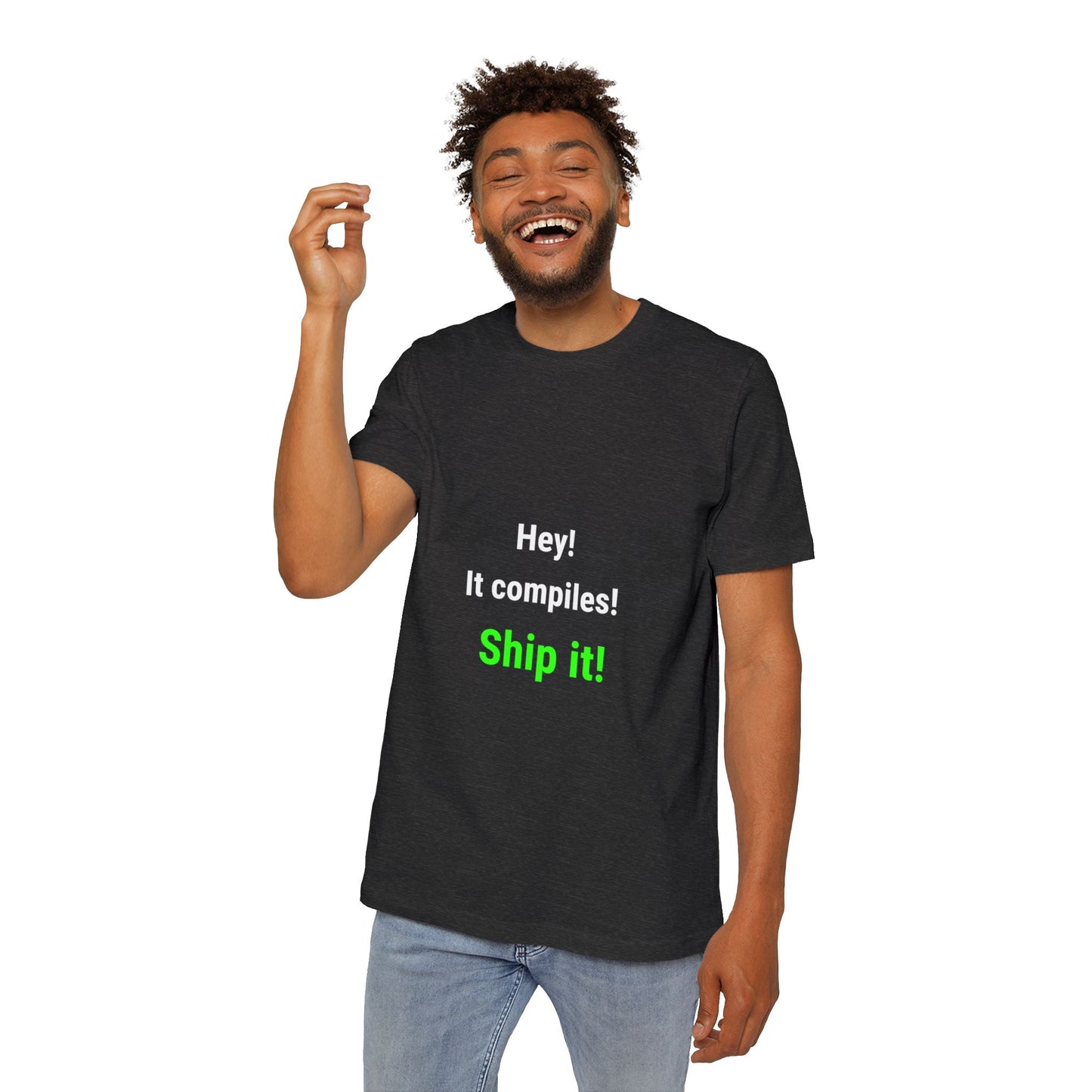 Hey! It Compiles! Ship It! | Funny Tech T-Shirt for Developers | Usha Creations