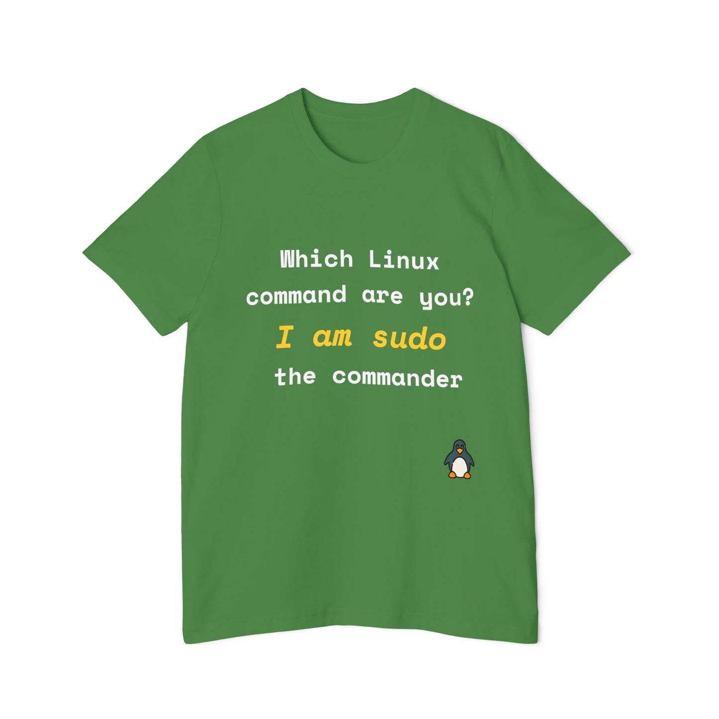 Which Linux Command Are You? I Am sudo - The Commander | Funny Linux T-Shirt | Usha Creations