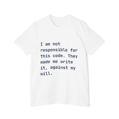 Code Under Duress T-Shirt | Developer Disclaimer | Programming Humor | Usha Creations