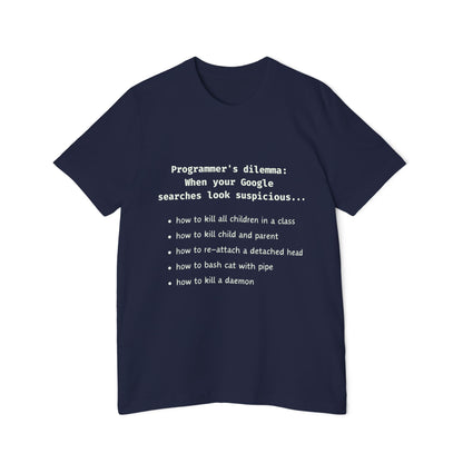 Programmers Dilemma Suspicious Searches Tech Humor T Shirt | Coding Meme Tees | Usha Creations