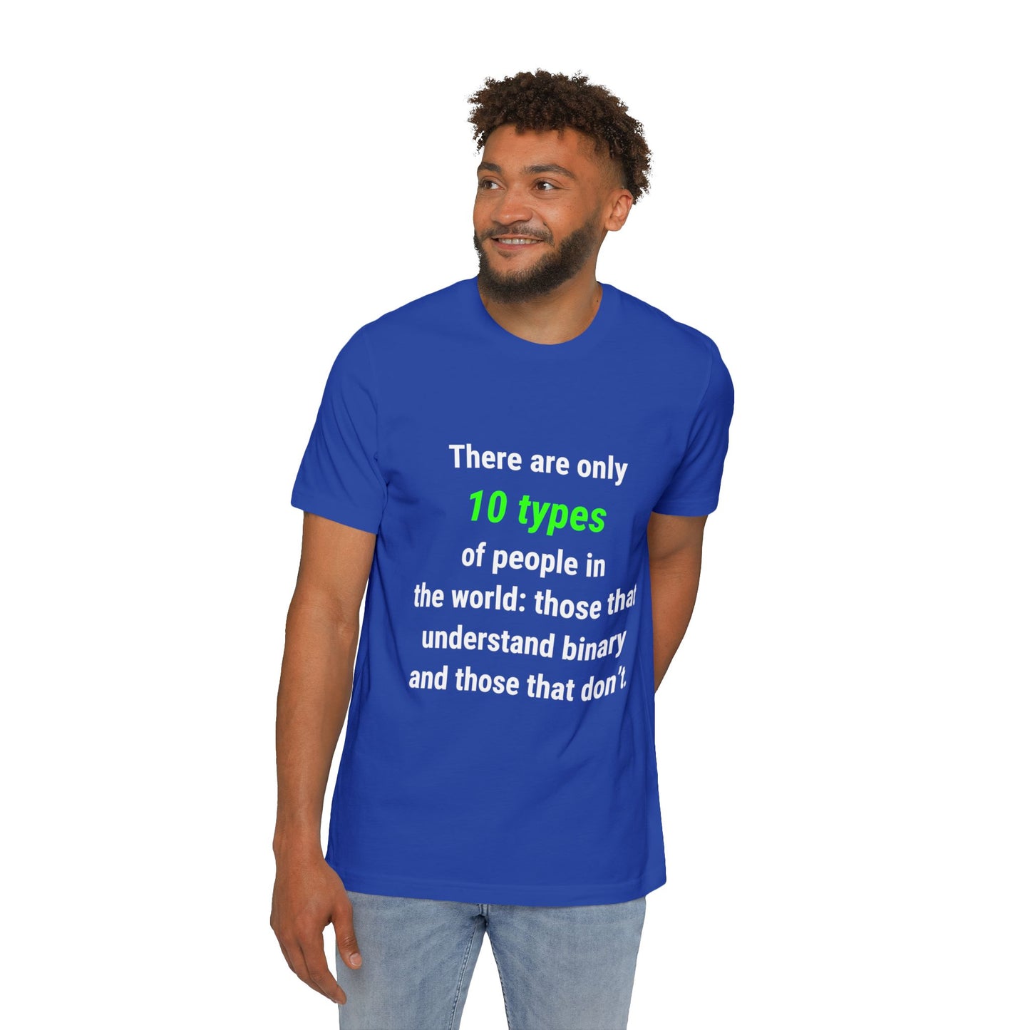 There Are Only 10 Types of People in the World: Those That Understand Binary and Those That Don’t | Funny Tech T-Shirt for Developers | Usha Creations