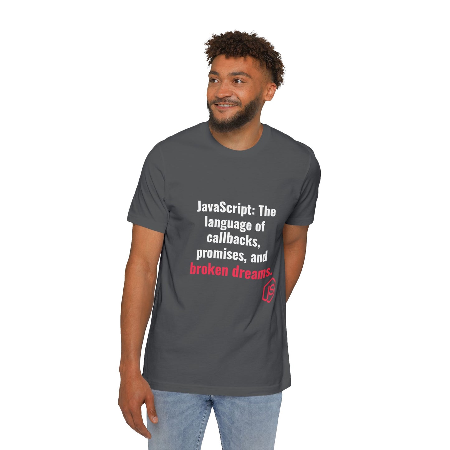 JavaScript: The Language of Callbacks, Promises, and Broken Dreams | Funny Coding T-Shirt for Developers | Usha Creations