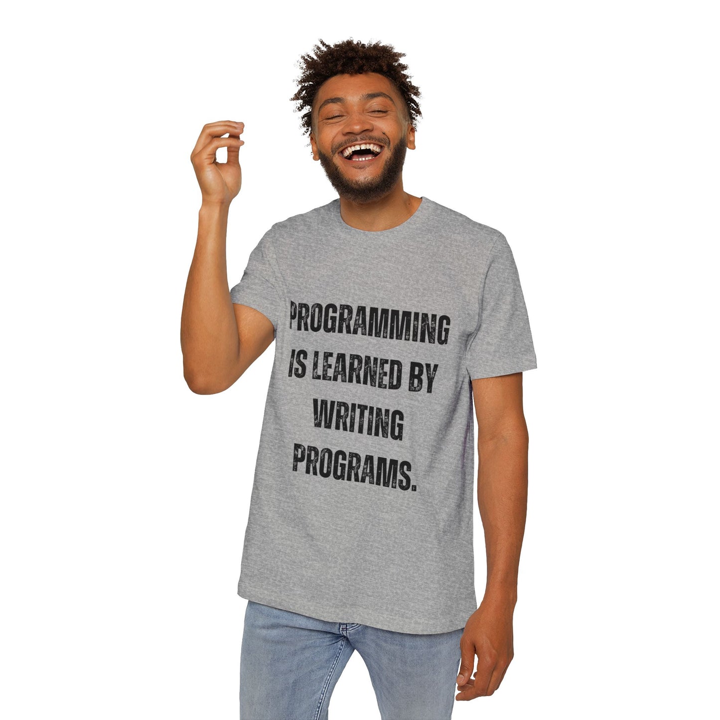 Programming Is Learned by Writing Programs | Inspirational Developer T-Shirt | Coding Quote Tee | Usha Creations