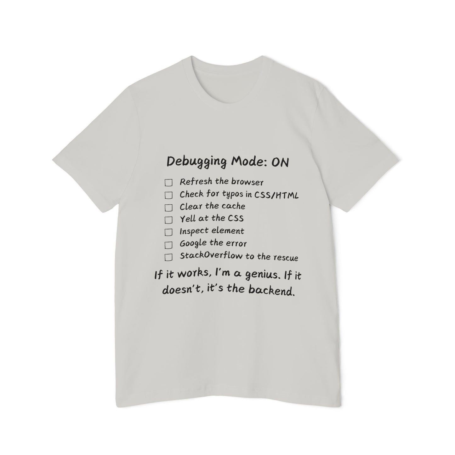 Frontend Debugging Mode Web Dev Humor T Shirt | CSS Battle Meme Tees | Usha Creations