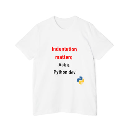 Indentation Matters. Ask a Python Dev. | Funny Python Developer T-Shirt | Usha Creations