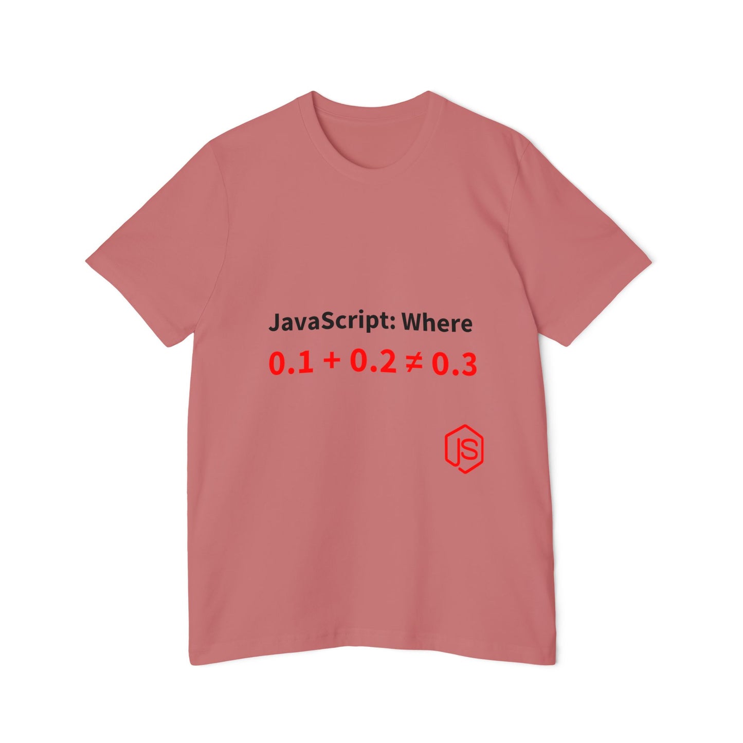 JavaScript: Where 0.1 + 0.2 ≠ 0.3 | Funny Coding T-Shirt for Developers | Usha Creations