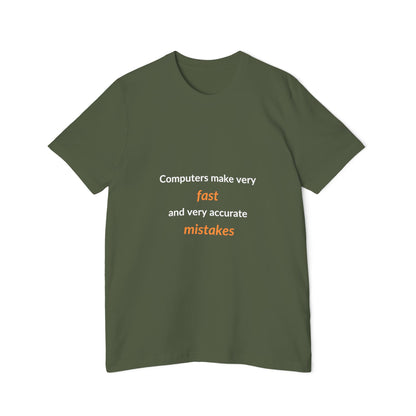 Computers Make Very Fast and Very Accurate Mistakes | Funny Tech T-Shirt for Developers | Usha Creations