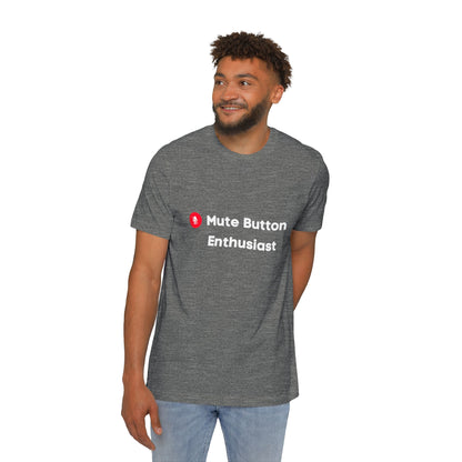 Mute Button Enthusiast | Funny Remote Work & Tech T-Shirt | Usha Creations