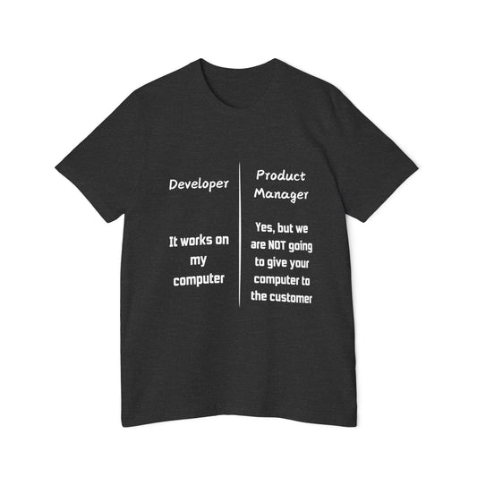 Works on My Computer Developer vs PM Humor T Shirt | Tech Team Meme Tees | Usha Creations