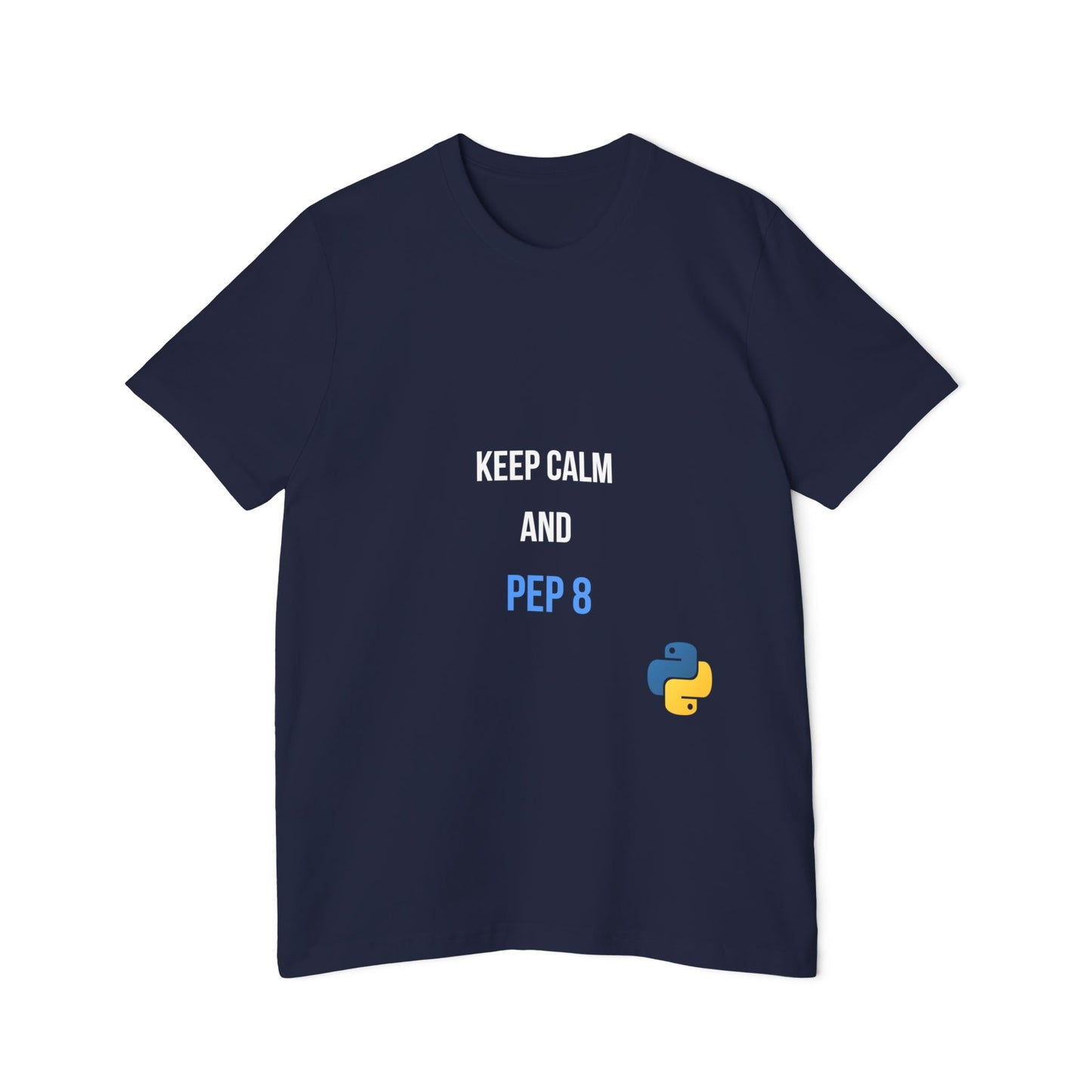 Keep Calm and PEP 8 | Funny Python Programming T-Shirt | Usha Creations