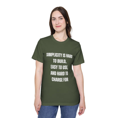 Simplicity Is Hard to Build, Easy to Use, and Hard to Charge For | Funny Developer T-Shirt | Programmer Quote Tee | Usha Creations