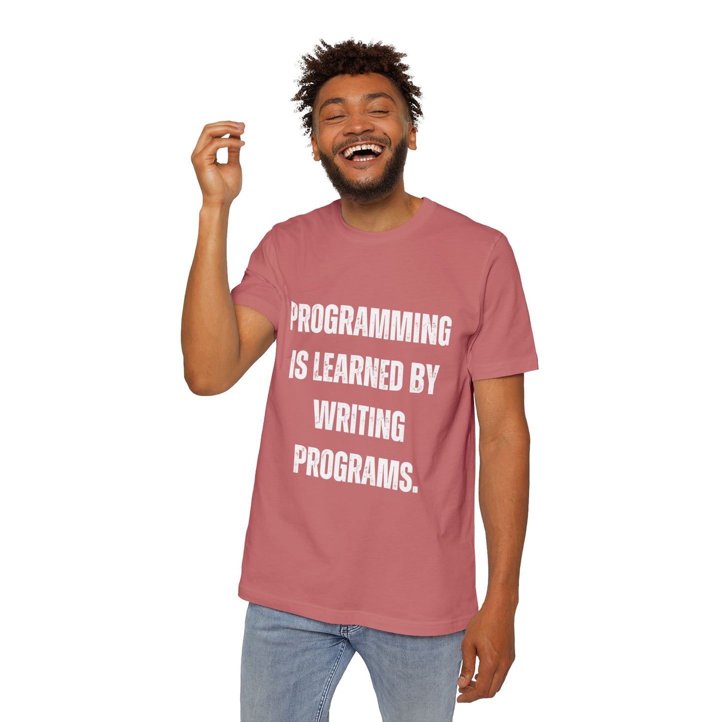 Programming Is Learned by Writing Programs | Inspirational Developer T-Shirt | Coding Quote Tee | Usha Creations