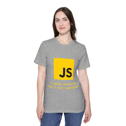 I Speak JavaScript T-Shirt