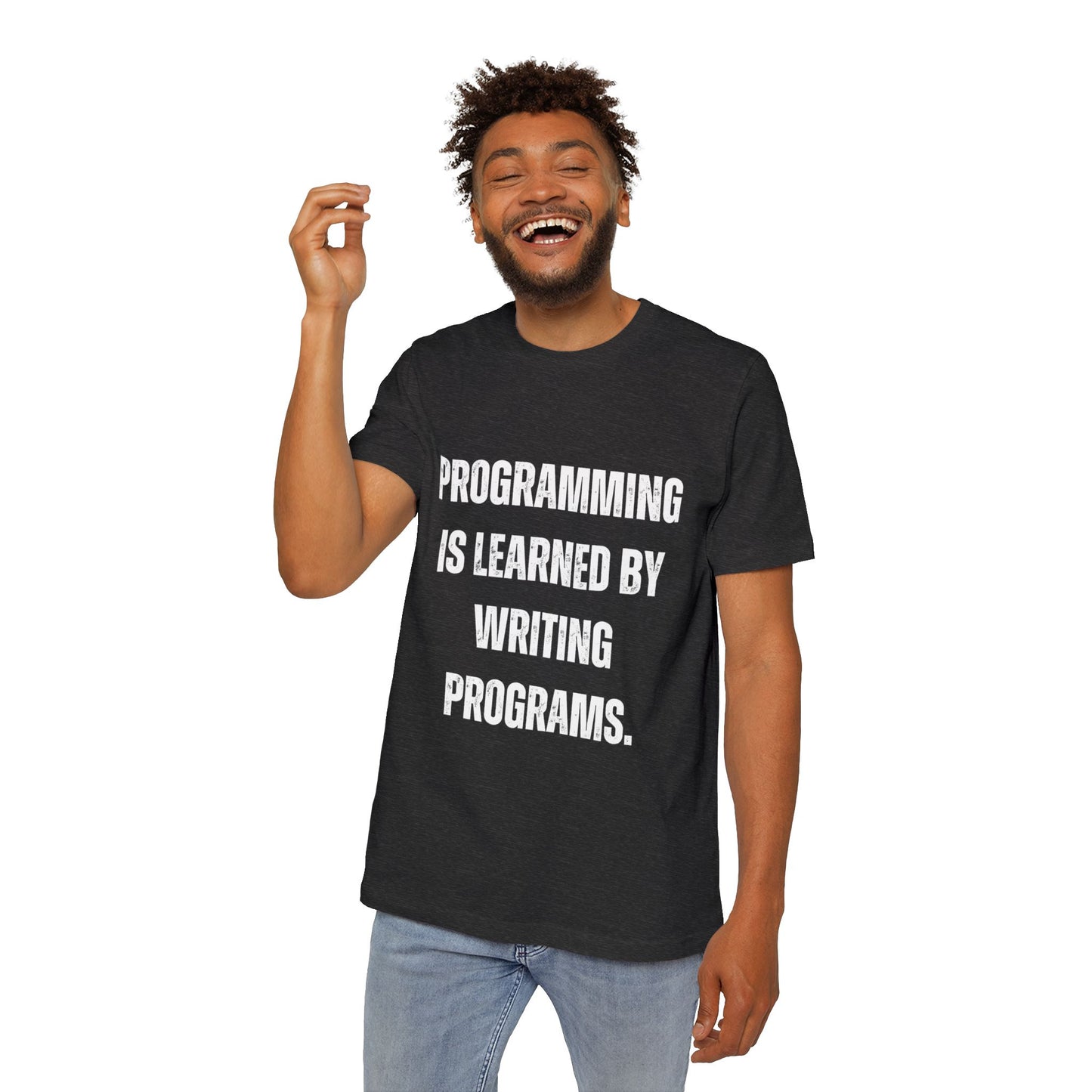 Programming Is Learned by Writing Programs | Inspirational Developer T-Shirt | Coding Quote Tee | Usha Creations