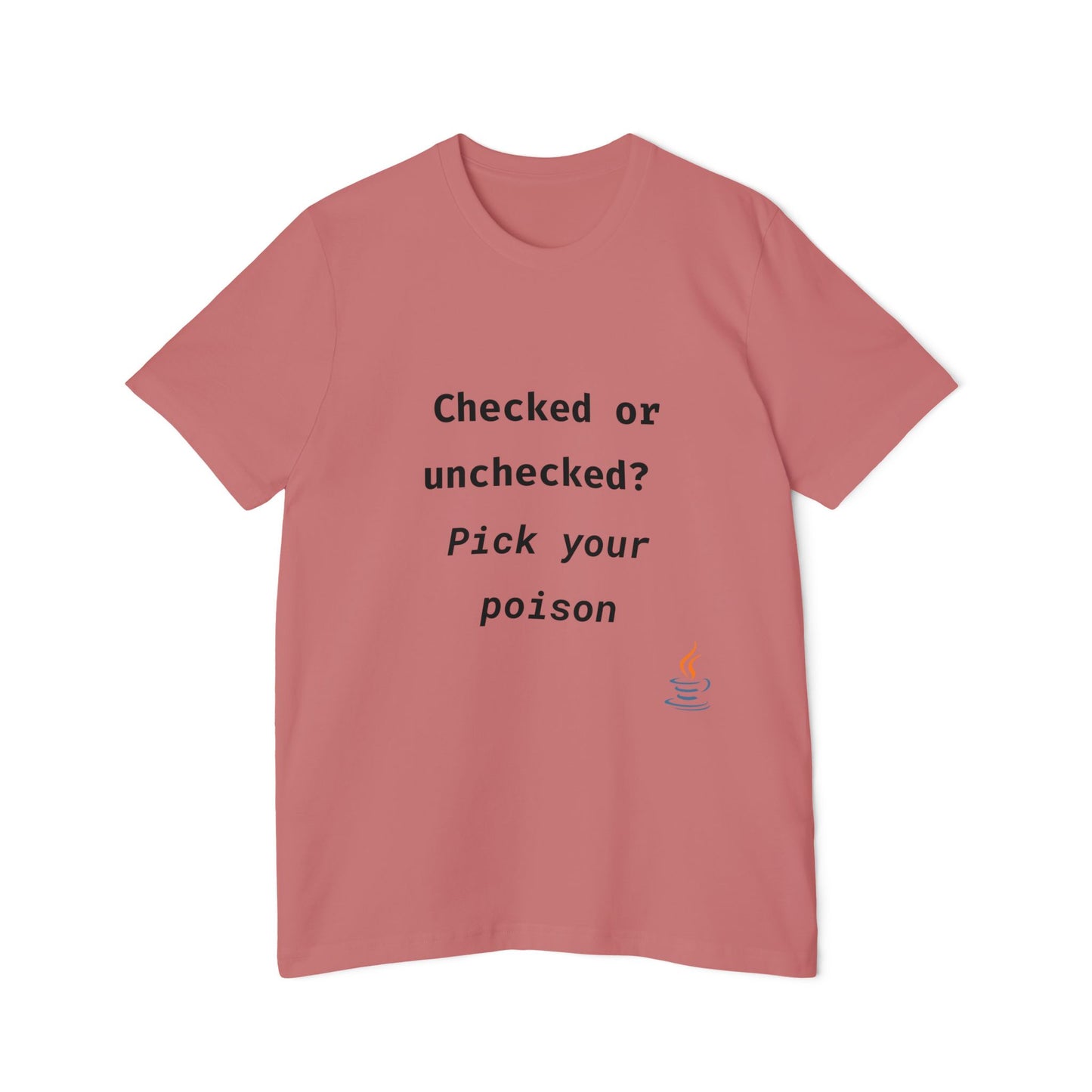 Checked or Unchecked? Pick Your Poison | Java Programming T-Shirt | Funny Developer Shirt | Usha Creations