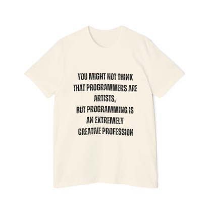 Programming Is an Extremely Creative Profession | Inspirational Developer T-Shirt | Coding Quote Tee | Usha Creations