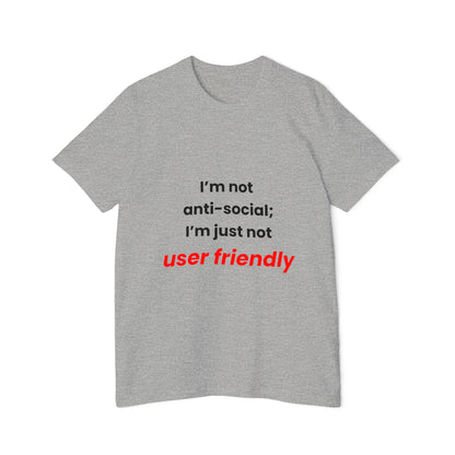 I’m Not Anti-Social; I’m Just Not User Friendly | Funny Tech T-Shirt for Developers | Usha Creations