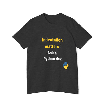 Indentation Matters. Ask a Python Dev. | Funny Python Developer T-Shirt | Usha Creations