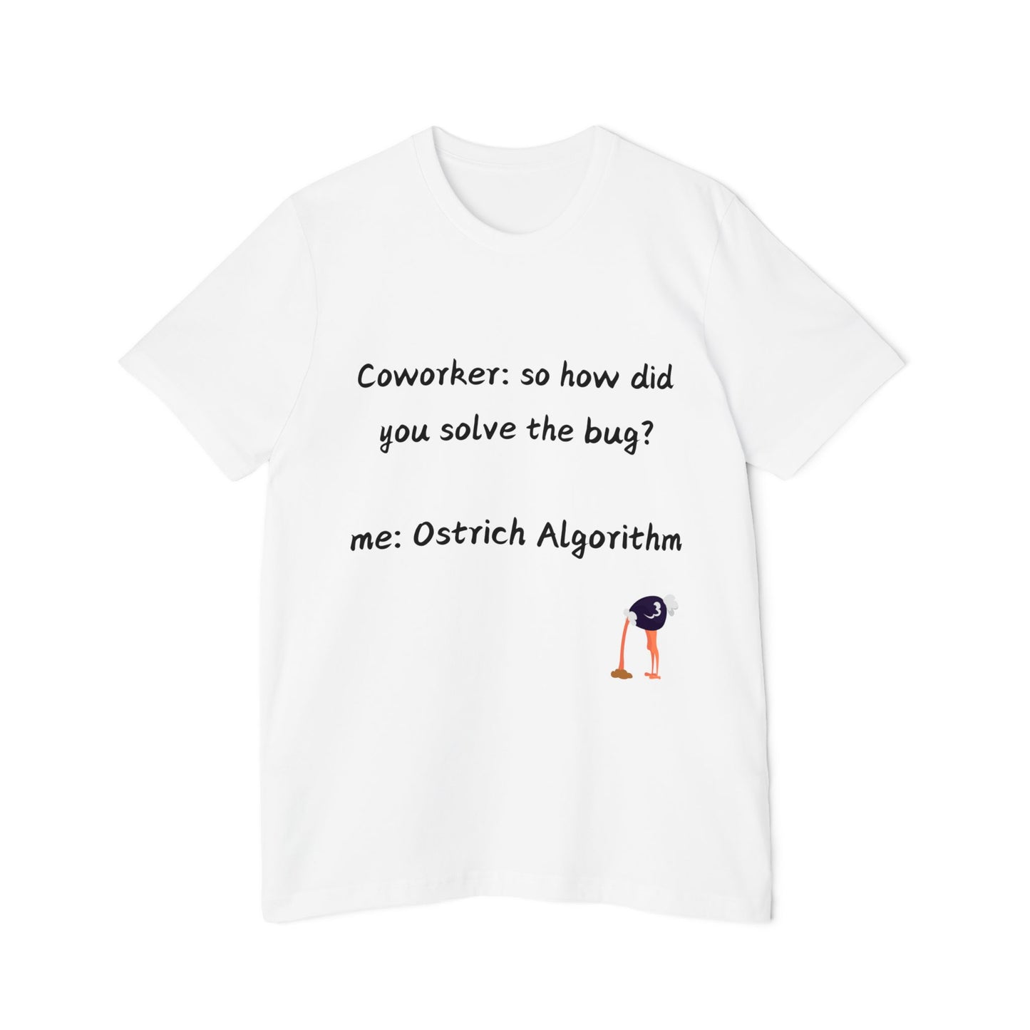 Debug Ostrich T-Shirt | Bug Fixing Pattern 2024 | Programming Problem Humor | Usha Creations