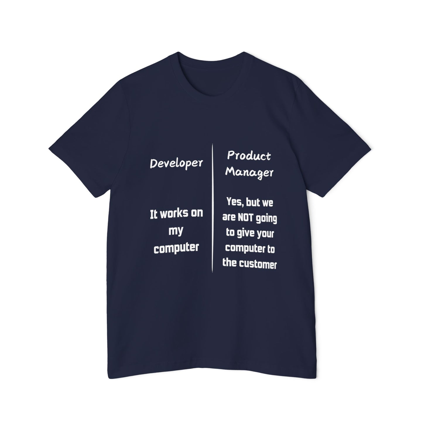 Works on My Computer Developer vs PM Humor T Shirt | Tech Team Meme Tees | Usha Creations