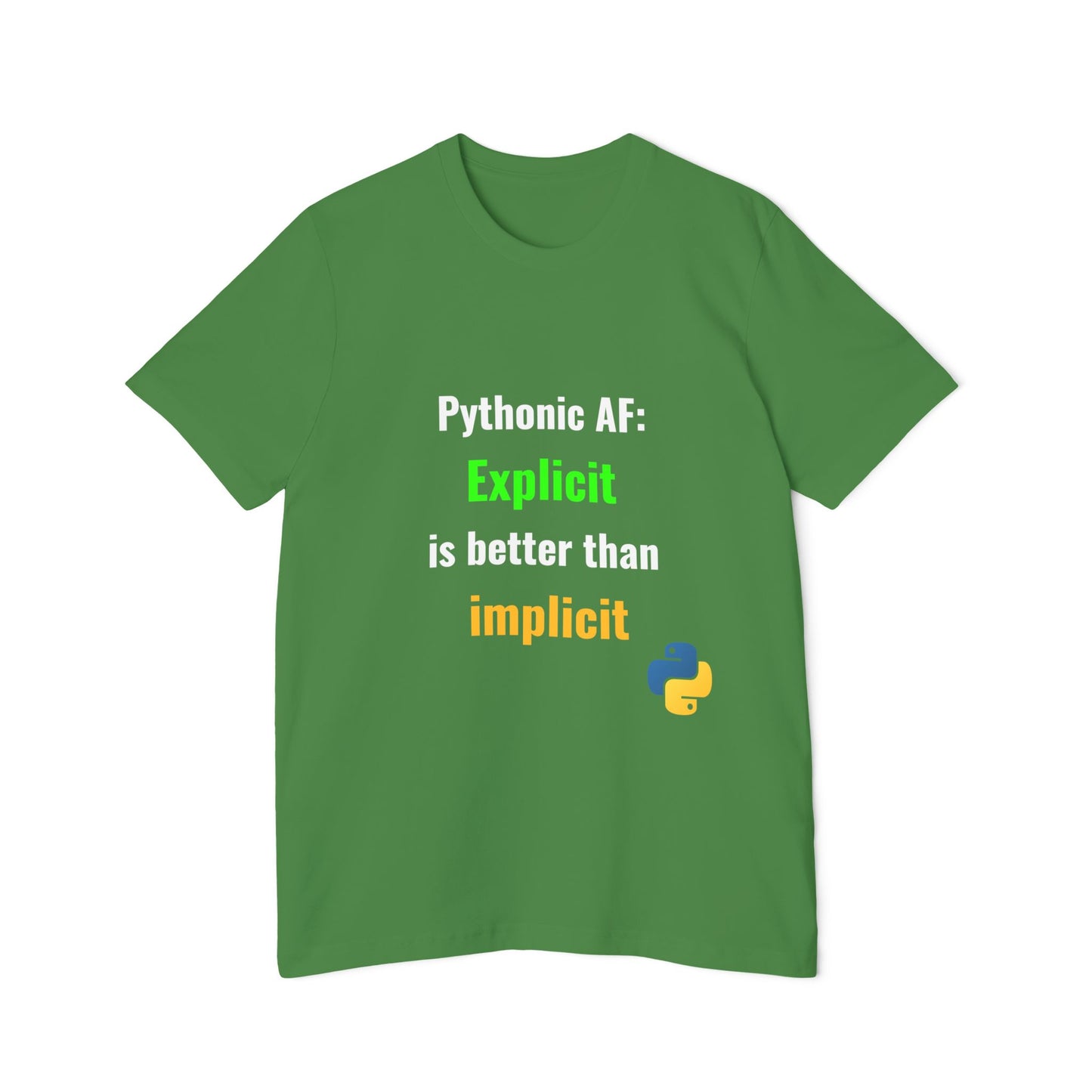 Pythonic AF: Explicit Is Better Than Implicit | Funny Python Developer T-Shirt | Usha Creations