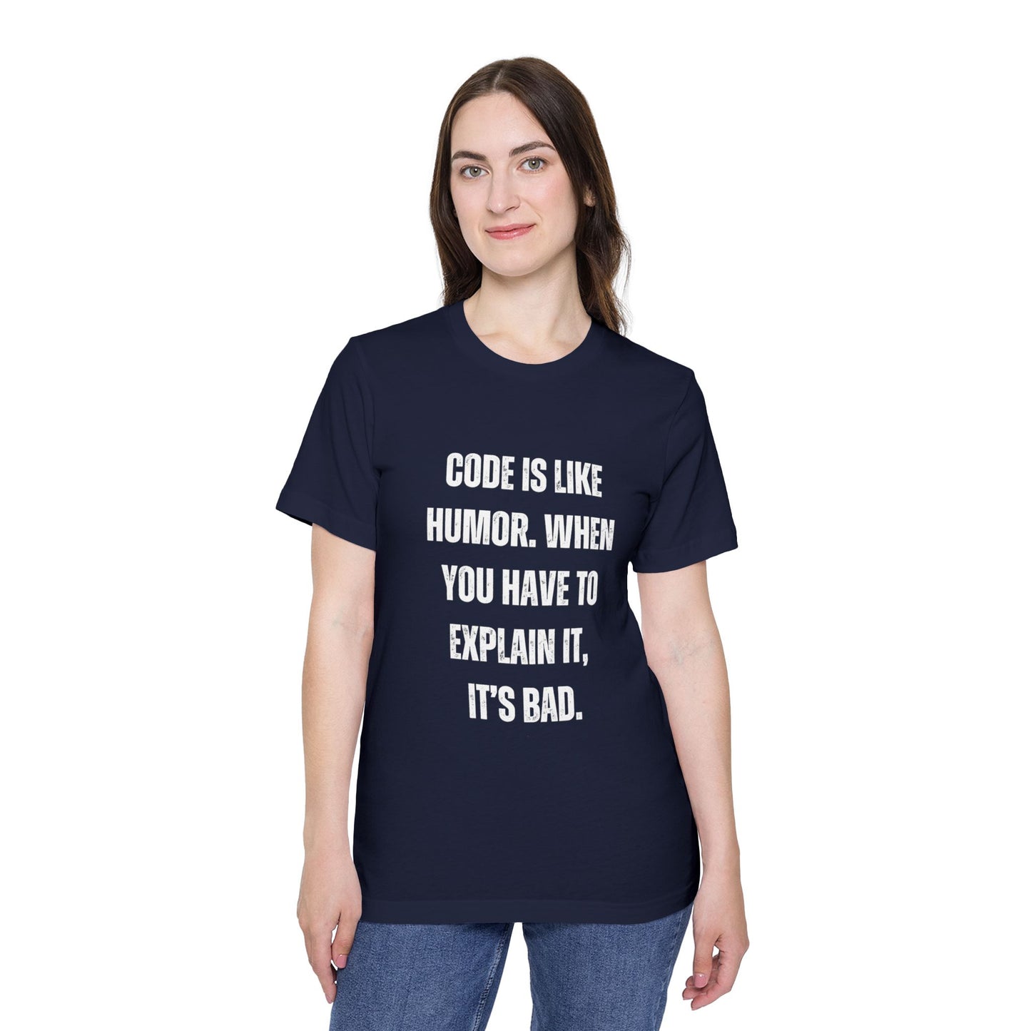 Code Is Like Humor. When You Have to Explain It, It’s Bad | Funny Developer T-Shirt | Programmer Humor Tee | Usha Creations