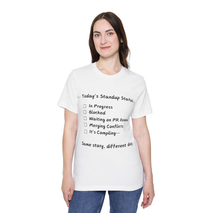 Daily Standup Status Developer Humor T Shirt | Agile Meme Tees | Usha Creations