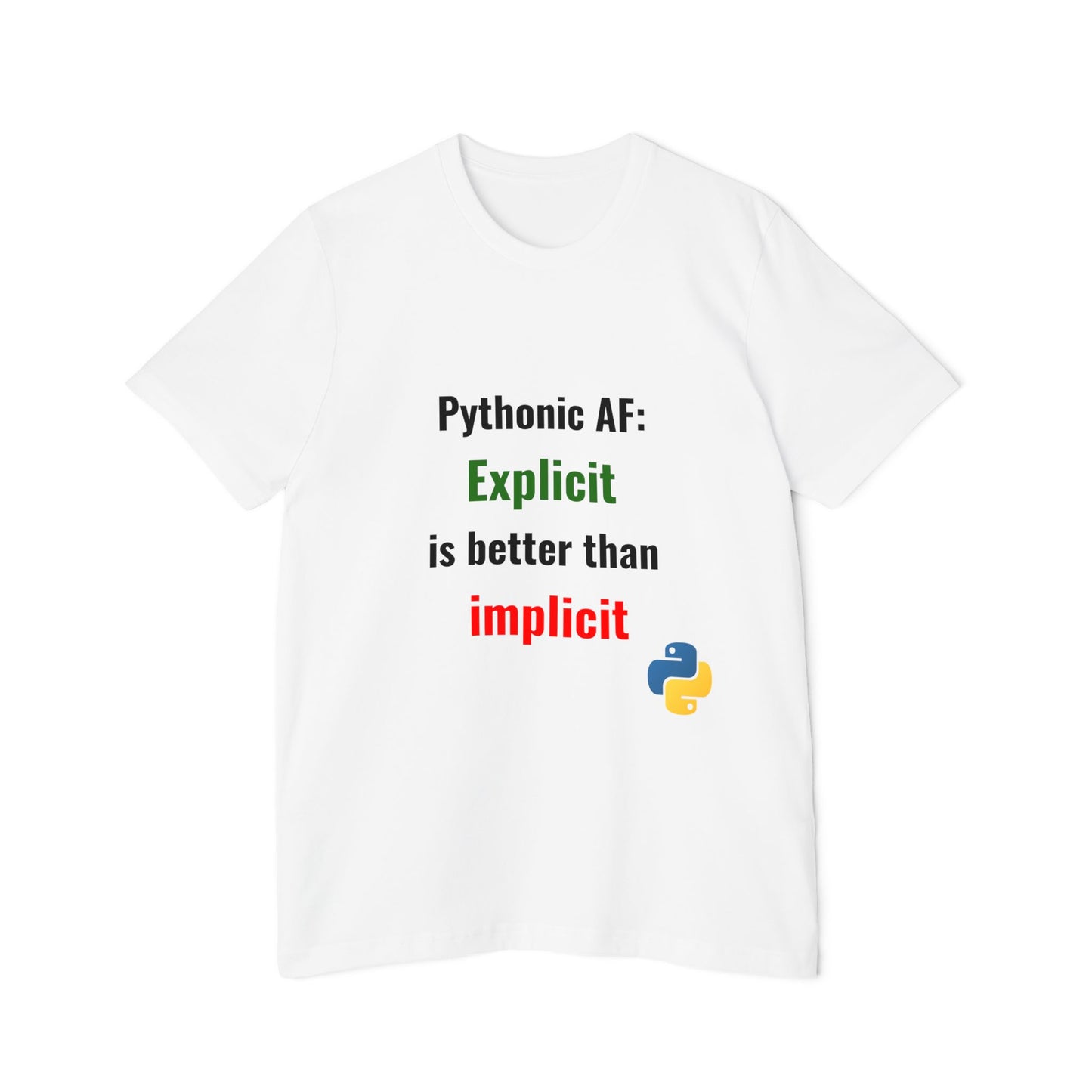 Pythonic AF: Explicit Is Better Than Implicit | Funny Python Developer T-Shirt | Usha Creations