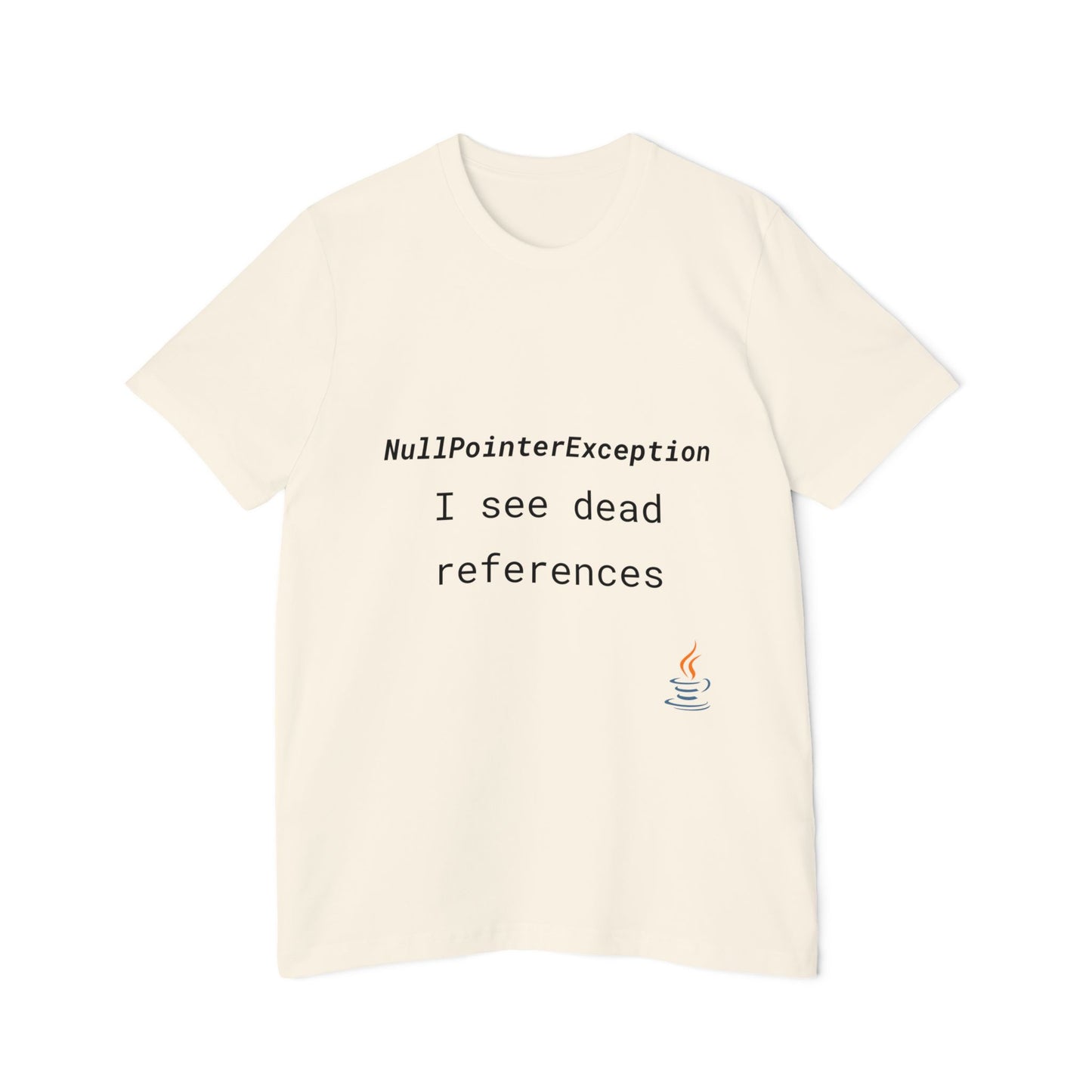 NullPointerException: I See Dead References | Java Developer T-Shirt | Funny Coding Shirt | Usha Creations