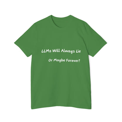 LLM Uncertainty AI Humor T Shirt | Tech Ethics Meme Tees | Usha Creations