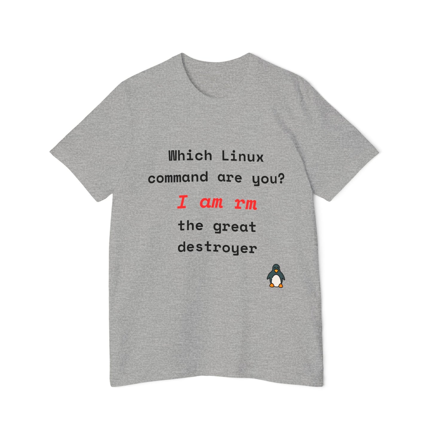 Which Linux Command Are You? I Am rm - The Great Destroyer | Funny Linux T-Shirt | Usha Creations