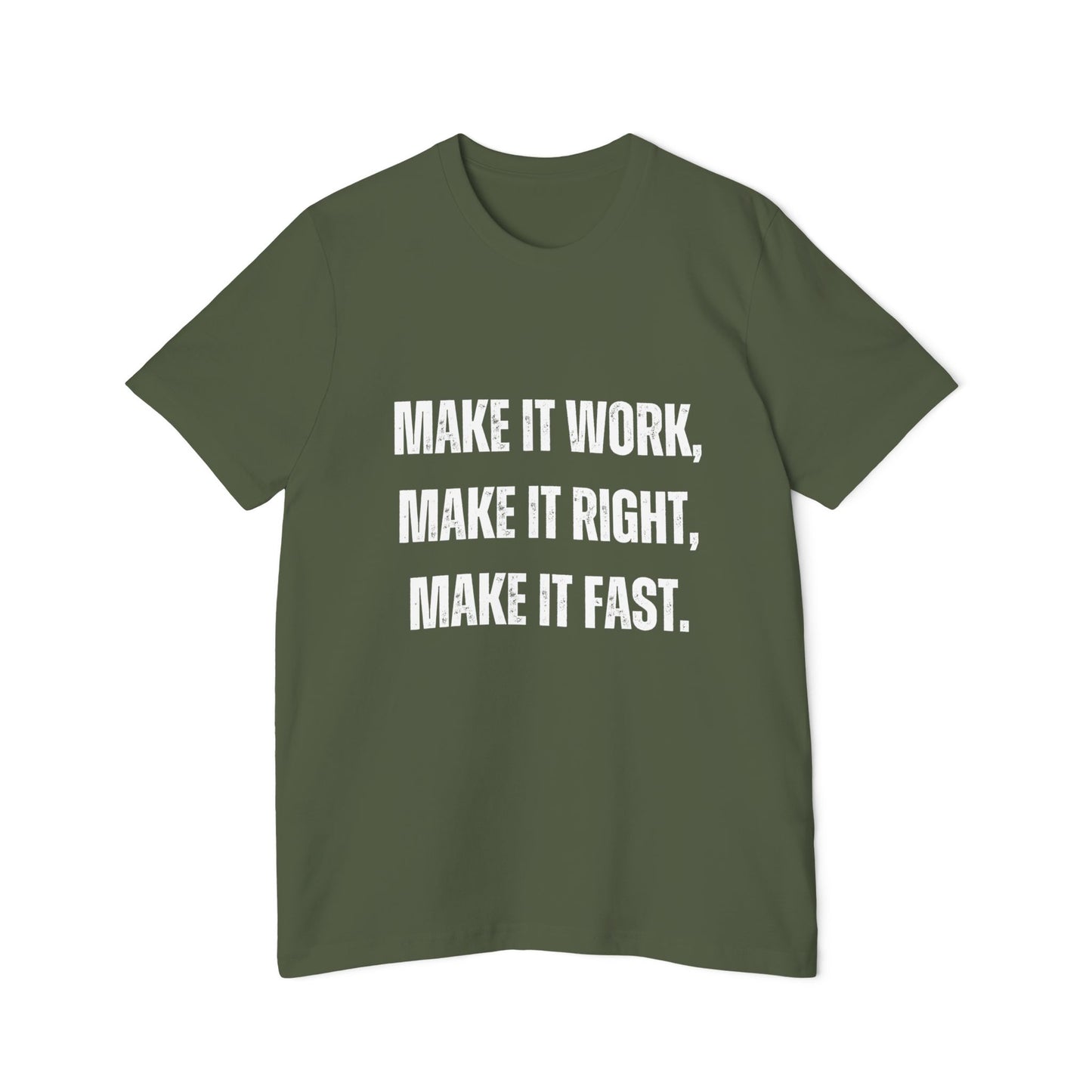 Make It Work, Make It Right, Make It Fast | Inspirational Developer T-Shirt | Programmer Quote Tee | Usha Creations