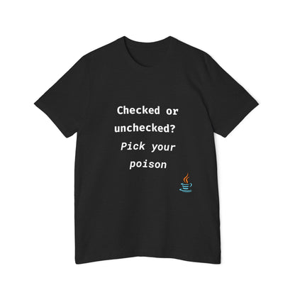 Checked or Unchecked? Pick Your Poison | Java Programming T-Shirt | Funny Developer Shirt | Usha Creations